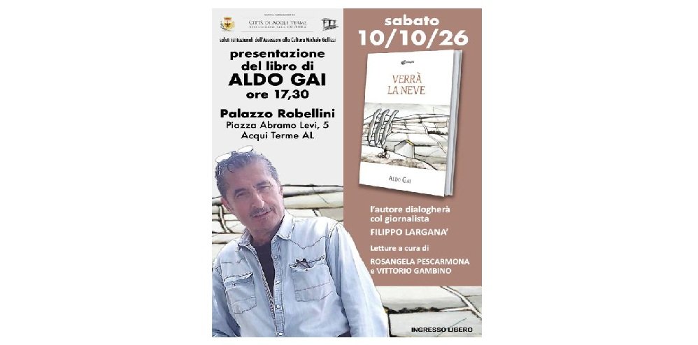 Ad Acqui Terme la presentazione del libro “Verrà la neve” di Aldo Gai