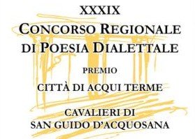 I vincitori del XXXIX Concorso Regionale di Poesia Dialettale